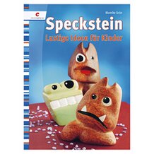 Speckstein-Ideen f&uuml;r Kinder von CHRISTOPHORUS