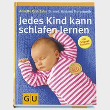 Jedes Kind kann schlafen lernen von GU