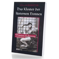 Das Kloster der l&uuml;sternen Nonnen 